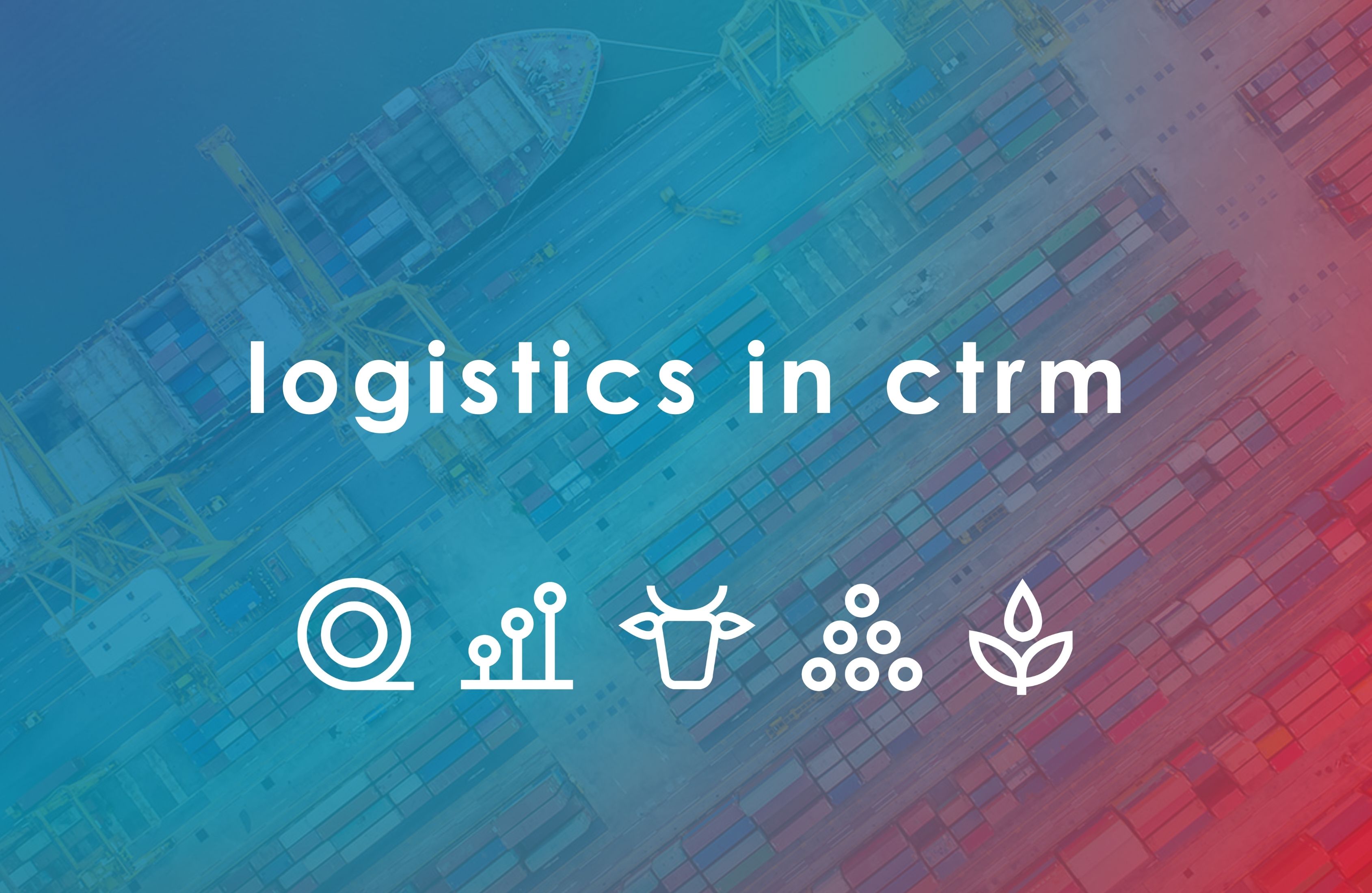 Logistics in CTRM L&D